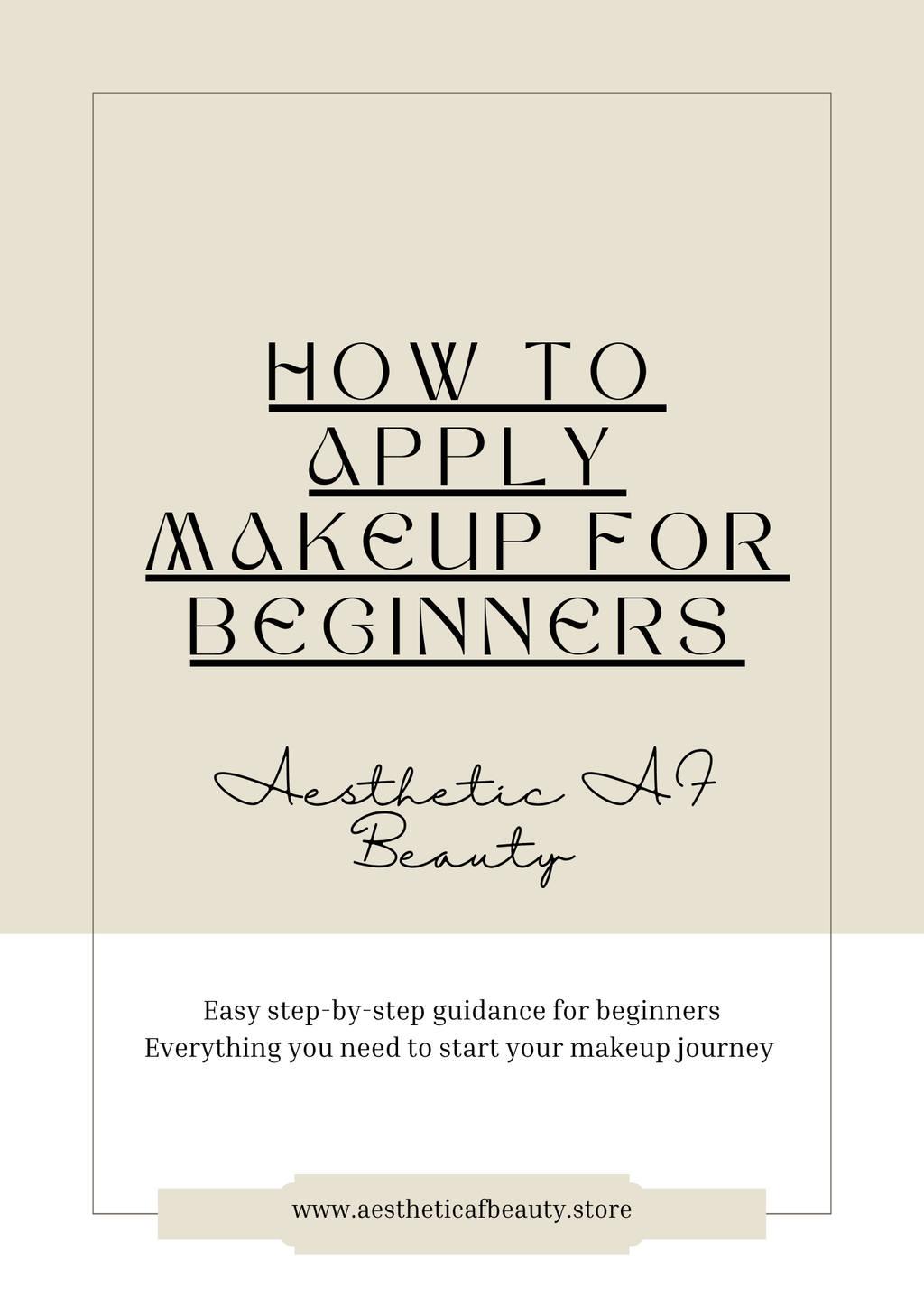How to Apply Makeup for Beginners | Free Guide