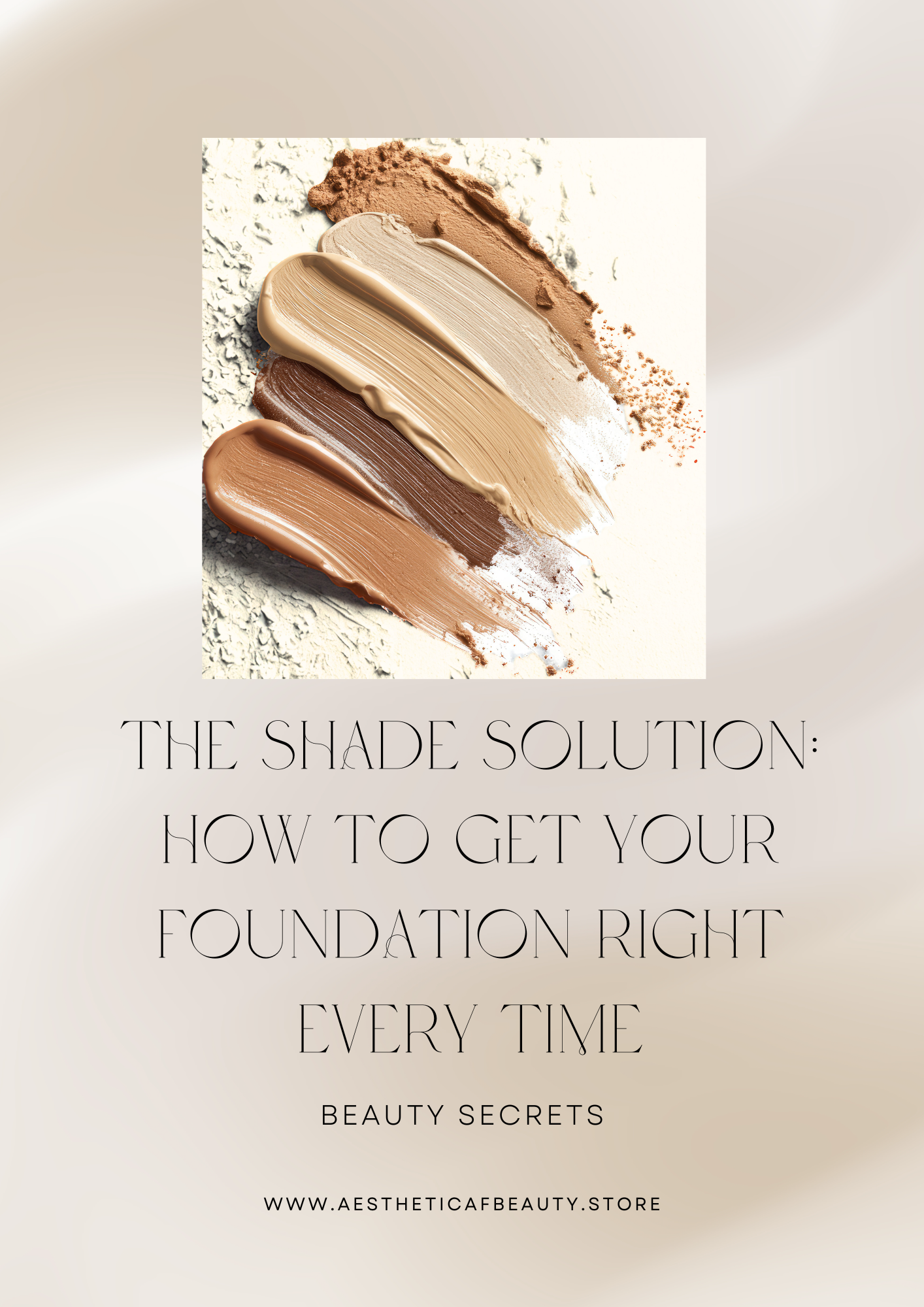 The Shade Solution: How To Get Your Foundation Right Every Time